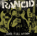 Rancid - Honor Is All We Know (Vinyle Neuf)