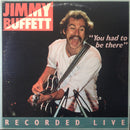 Jimmy Buffett - You Had To Be There (Vinyle Usagé)