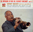 Sidney Bechet - Le Disque D Or De Sidney Bechet Vol 2 (Vinyle Usagé)