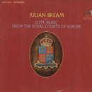 Various / Bream - Lute Music From The Royal Courts Of Europe (Vinyle Usagé)