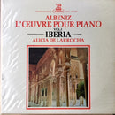 Albeniz / Larrocha - Iberia Vol I (Vinyle Usagé)