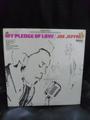 Joe Jeffrey - My Pledge of Love (Vinyle Usagé)