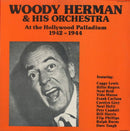 Woody Herman - At The Hollywood Palladium 1942 1944 (Vinyle Usagé)