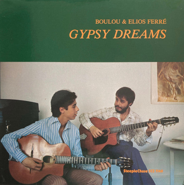 Boulou And Elios Ferre - Gypsy Dreams (Vinyle Usagé)