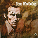 Gene MacLellan - Gene MacLellan (Vinyle Usagé)