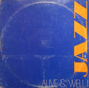 Various - Jazz : Alive & Well! (Vinyle Usagé)