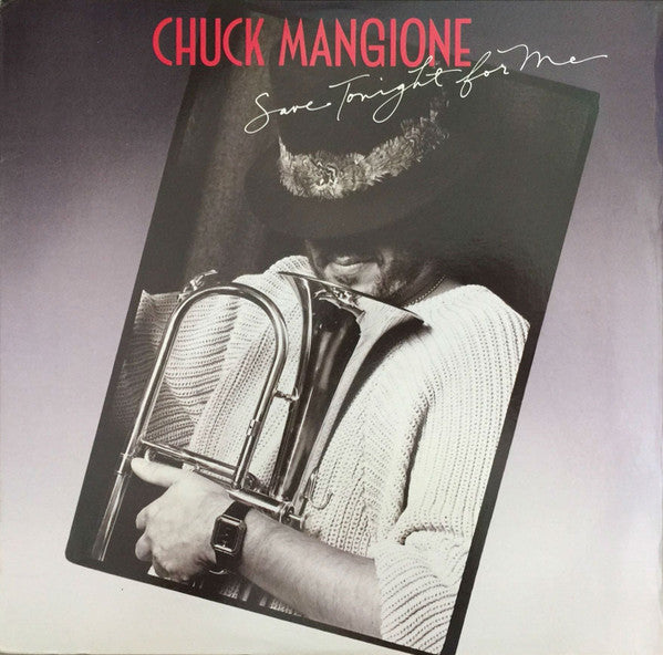 Chuck Mangione - Save Tonight For Me (Vinyle Usagé)