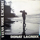 Donat Lacroix - Viens Voir l Acadie (Vinyle Usagé)