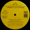 Legacy Of Sound - I Can't Let You Go (Vinyle Usagé)