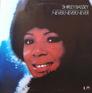 Shirley Bassey - Never Never Never (Vinyle Usagé)