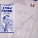 Hans Koller - Early Recordings Of Hans Koller 1942-1950 (Vinyle Usagé)
