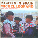Michel Legrand - Castles in Spain (Vinyle Usagé)