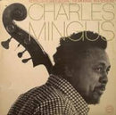 Charles Mingus - Nostalgia In Times Square: The Immortal 1959 Sessions (Vinyle Usagé)