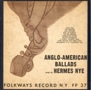Hermes Nye - Anglo:American Ballads (Vinyle Usagé)