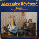 Alexandre Reverend - Chansons D'une Grande Banane Alitee (Vinyle Usagé)