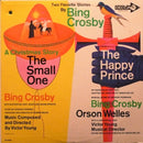 Bing Crosby / Orson Welles - Two Favorite Stories: The Small One / The Happy Prince (Vinyle Usagé)