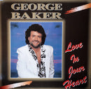 George Baker - Love In Your Heart (Vinyle Usagé)