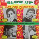 Various - Blow Up Sur Vos Vedettes: Quatre Super Noms Masculins (Vinyle Usagé)