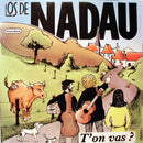 Los De Nadau - Ton Vas (Vinyle Usagé)