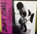 Soft Cell - The Art Of Tearing Apart (Vinyle Usagé)