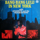 Mighty Sparrow And Troubadours - Bang Bang Lulu In New York (Vinyle Usagé)