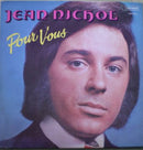 Jean Nichol - Pour Vous (Vinyle Usagé)