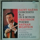 Saint Saens / Chausson / Fistoulari / Milstein - Violin Concerto No 3 / Poeme (Vinyle Usagé)
