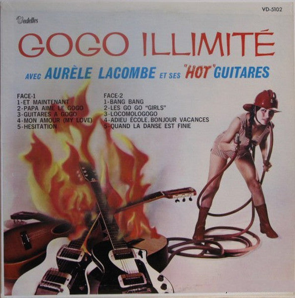 Aurele Lacombe et ses Hot Guitares - Gogo Illimite (Vinyle Usagé)