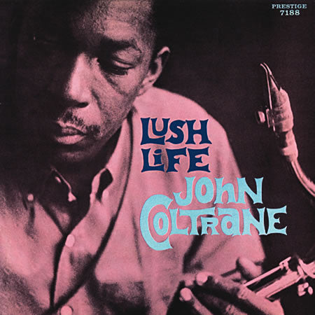 John Coltrane - Lush Life (Vinyle Usagé)