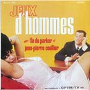 Flo De Parker / Jean-Pierre Coallier - Jeux D'hommes (Vinyle Usagé)
