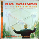 Bay Big Band - Big Sounds By The Bay Big Band (Vinyle Usagé)