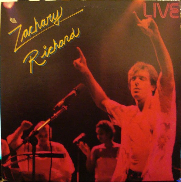 Zachary Richard - Live (Vinyle Usagé)