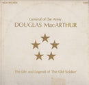 Douglas MacArthur - The Life And Legend Of The Old Soldier (Vinyle Usagé)