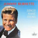 Johnny Burnette - Sings Rare Items Vol 2 (Vinyle Usagé)