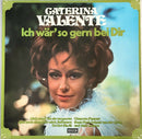 Caterina Valente - Ich War' So Gern Bei Dir (Vinyle Usagé)