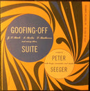 Peter Seeger - Goofing Off Suite (Vinyle Usagé)