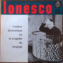 Eugene Ionesco - Nous Confie L Auteur Dramatique Ou La Tragedie Du Langage (Vinyle Usagé)