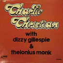 Charlie Christian / Dizzy Gillespie / Thelonious Monk - Charlie Christian With Dizzy Gillespie & Thelonius Monk (Vinyle Usagé)