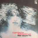 Peter Jacques - I Cant Give You Anything But Love (Vinyle Usagé)