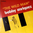 Bobby Enriquez - The Wild Man (Vinyle Usagé)