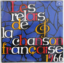 Various - Les Relais De La Chanson Francaise 1966 (Vinyle Usagé)