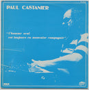 Paul Castanier - L Homme Seul Est Toujours En Mauvaise Compagnie (Vinyle Usagé)