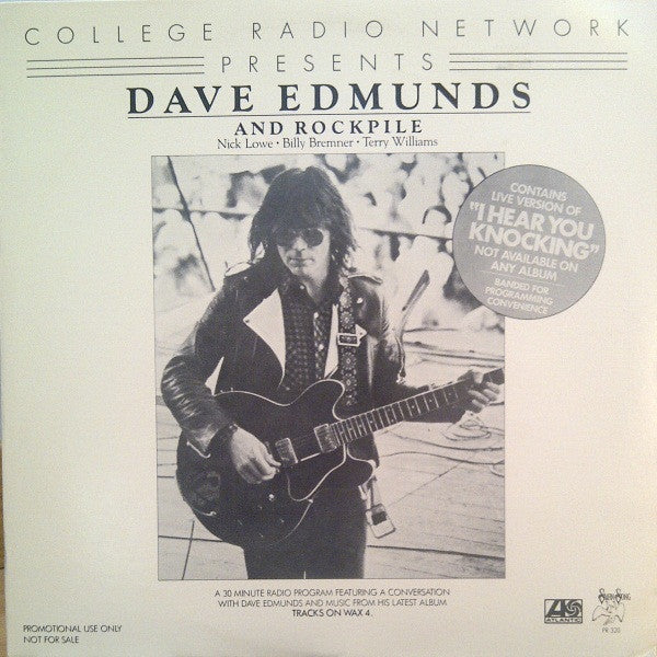 Dave Edmunds And Rockpile - College Radio Network Presents Dave Edmunds And Rockpile (Vinyle Usagé)