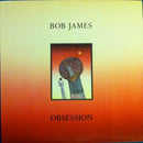 Bob James - Obsession (Vinyle Usagé)