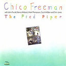 Chico Freeman - The Pied Piper (Vinyle Usagé)