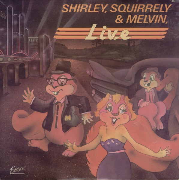 Shirley Squirrely and Melvin - Live (Vinyle Usagé)