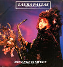 Laura Pallas - Revenge Is Sweet (Vinyle Usagé)