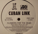 Cuban Link - Flowers For The Dead (Vinyle Usagé)
