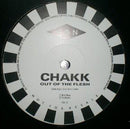 Chakk - Out Of The Flesh (Vinyle Usagé)