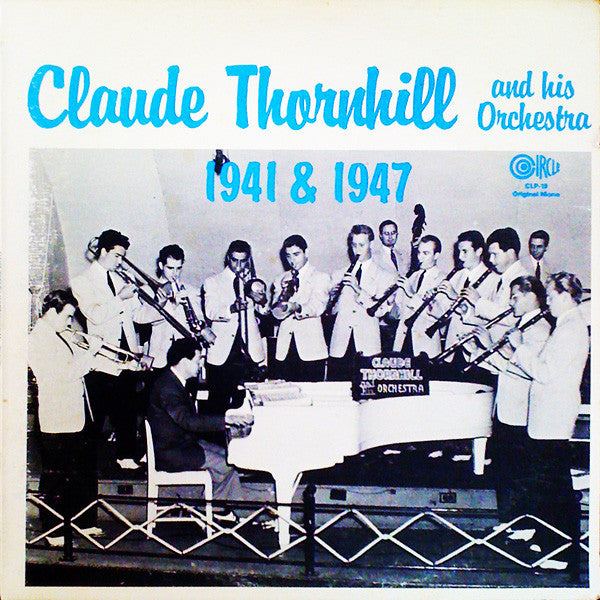 Claude Thornhill - 1941 And 1947 (Vinyle Usagé)